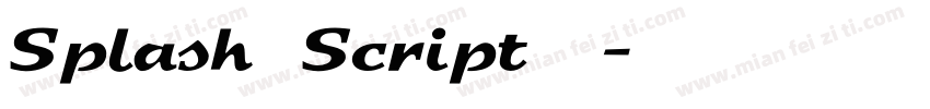 Splash Script字体下载字体转换